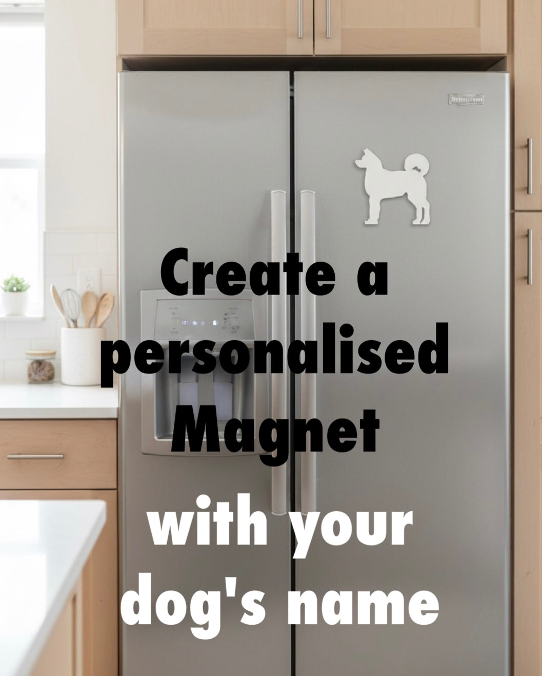 Akita 3D Printed Dog Magnet. Stainless steel refrigerator with a Akita dog magnet and text overlay in a kitchen setting.