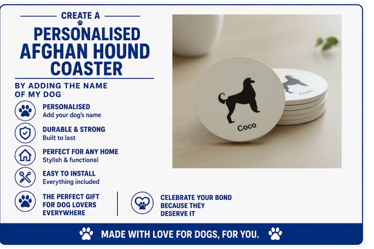 Personalised Afghan Hound coaster with dog silhouette and text about product features.